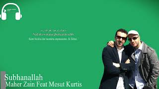 Subhana Allah Maher Zain Lirik Lagu Islami &amp; Terjemahan