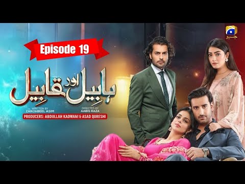 Habil Aur Qabil Ep 19 | #trending #fyp #youtube #epic #drama #viralvideos #video #india #foryou