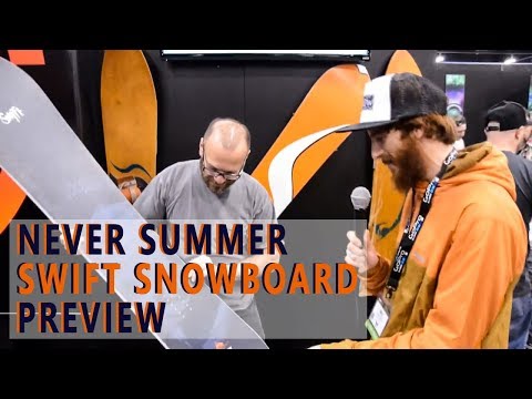 Never Summer Swift Snowboard Preview