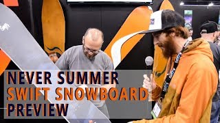Never Summer Swift Snowboard Preview