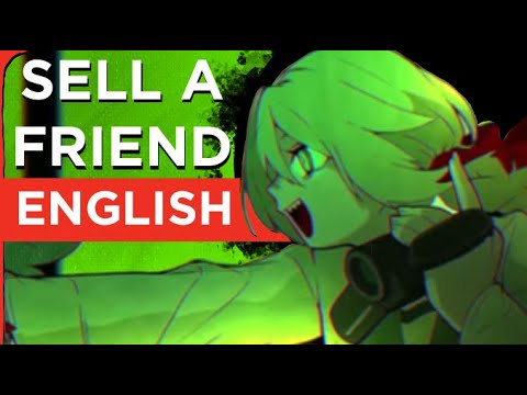  SELL A FRIEND English Cover 【 Y1L1NG 】Azari