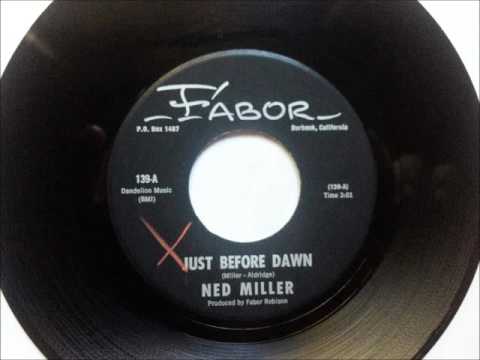 Just Before Dawn , Ned Miller , 1965