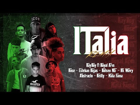 Italia RMX - RayBoy Ft Royal Arm, Ty Rose, Esteban, Rotsen NG, Rk Wavy, Abstracto, Reilly, Mala Fama