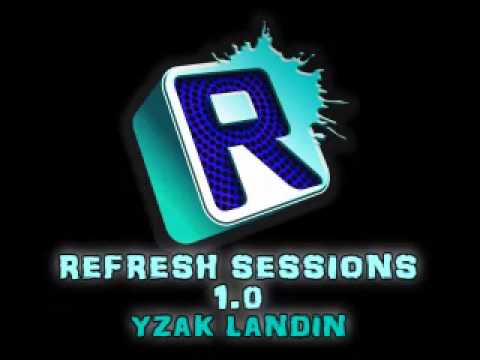 Yzak Landin   Refresh Session 1.0