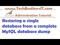 Restoring A Single Database From A Complete MySQL Database Dump MariaDB Tutorial