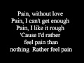 Three Days Grace - Pain - Lyrics