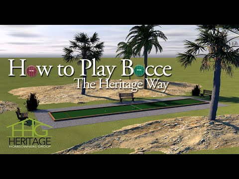 How To Play Bocce - Heritage Homeowners Group