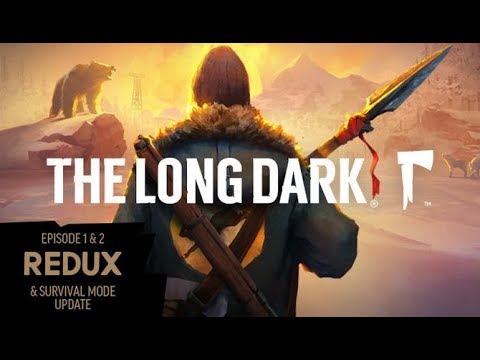 The Long Dark – REDUX ★ GamePlay ★ Ultra Settings