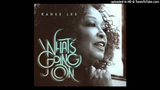 Ranee Lee - The Best of What's Going On