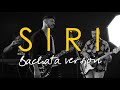 Romeo Santos, Chris Lebron - SIRI (Ledes Díaz, Raffy Lind Cover) (Bachata Version)