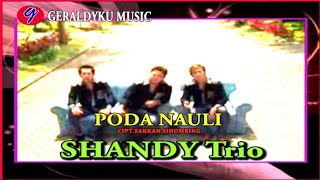Download lagu PODA NAULI - SHANDY TRIO [  VIDEO ] mp3