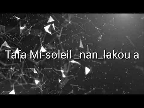 soleil Nan lakou a pa Tafa Mi
