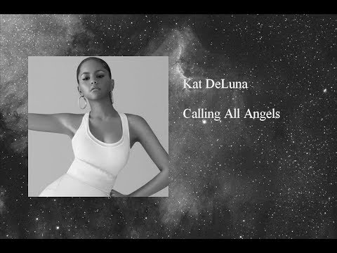 Kat DeLuna - Calling All Angels