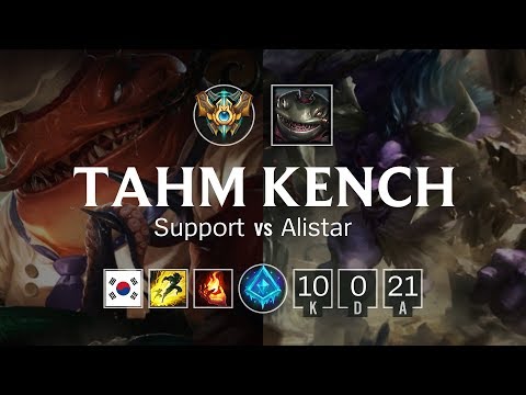 Tahm Kench Support vs Alistar - KR Challenger Patch 8.22