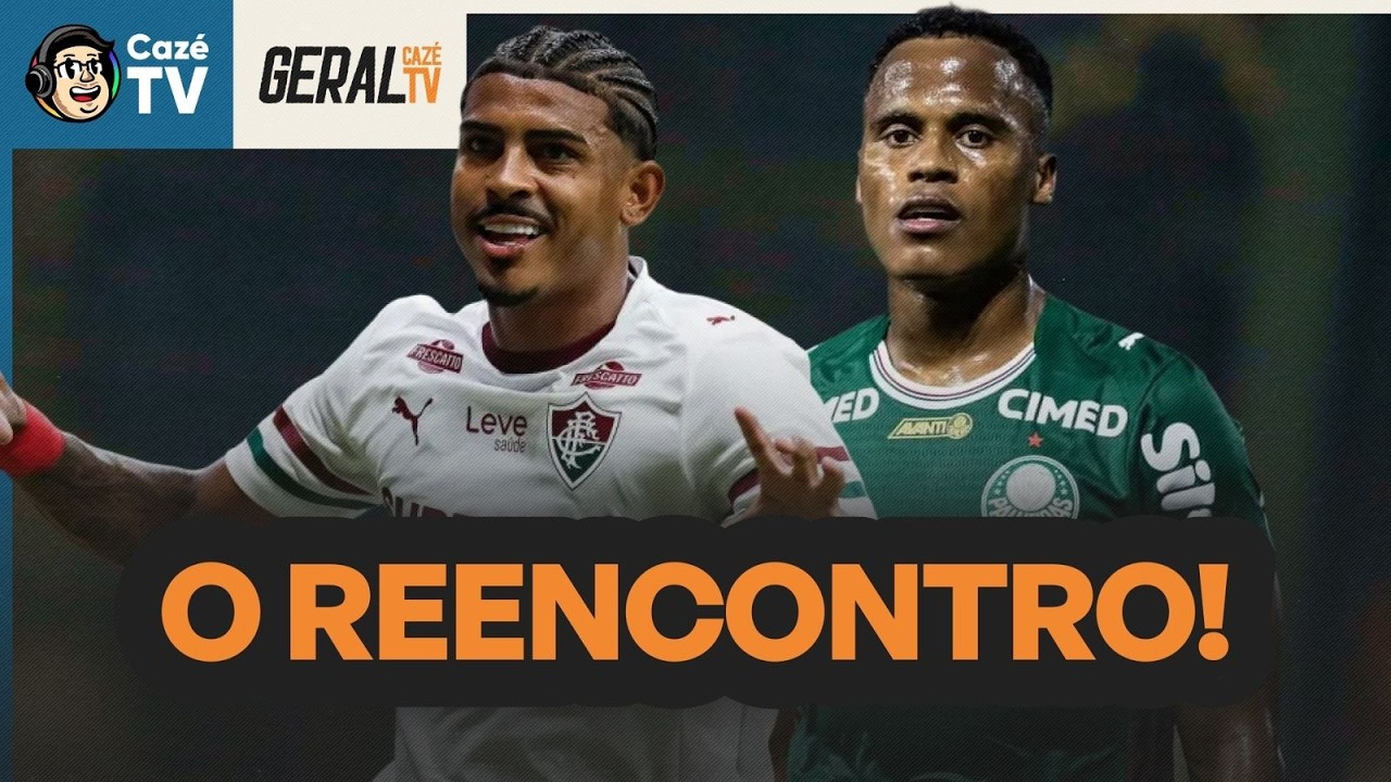 PALMEIRAS X FLUMINENSE COM ARIAS EM CAMPO! VASCO MIRA ARTHUR JORGE E MAIS! GERAL CAZÉTV | 25/02