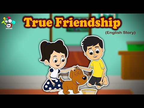 True Friendship - English Short Stories For Kids - Bedtime Stories For Children