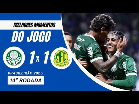 PALMEIRAS 1x1 MIRASSOL | MELHORES MOMENTOS | RODADA 14 | BRASILEIRÃO 2025