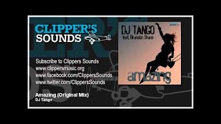 DJ Tango Feat. Brandon Shane - Amazing (Official Audio)