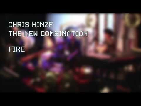 Chris Hinze New Combination - Fire