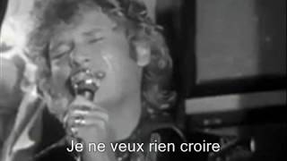 Johnny Hallyday - J'ai peur, je t'aime (+ Paroles) (yanjerdu26)