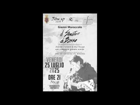 Gianni Maroccolo - Il Sonatore di Basso live @ Blow Up Cafè, Campobasso - 25/07/2025