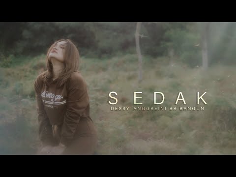 DESSY ANGGREINI BR BANGUN || SEDAK || LAGU GALAU KARO TERBARU 2024 || OFFICIAL MUSIC VIDEO