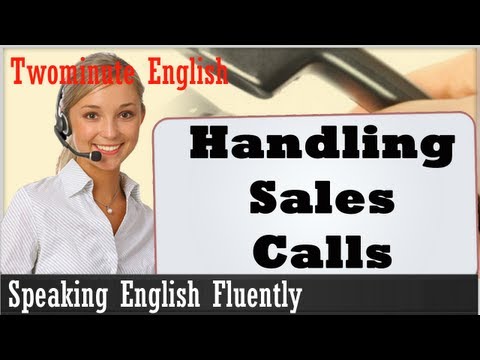 営業電話の対応 - 英語を流暢に話す (Handling Sales Calls - Speaking English Fluently)