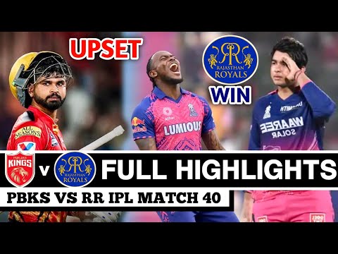 Punjab Kings Vs Rajasthan Royals IPL Match 40 Full Highlights 2026 | PBKS VS RR IPL Highlights 2026
