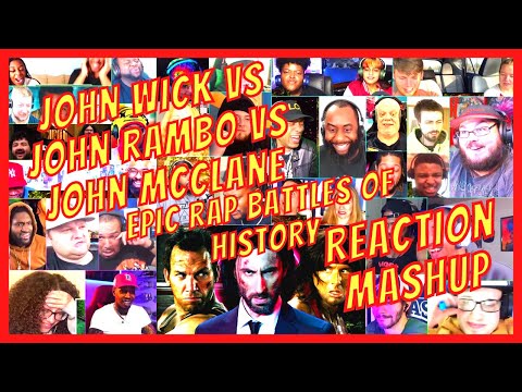 JOHN WICK VS JOHN RAMBO VS JOHN MCCLANE - REACTION MASHUP - EPIC RAP BATTLES OF HISTORY - ERB - [AR]