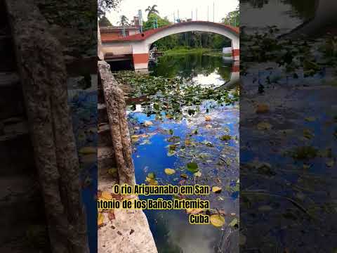 O rio Ariguanabo em San Antonio de los Baños Artemisa Cuba