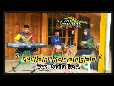 WULAN KENANGAN - Voc. Rusita (Latihan) Koplo Jaranan