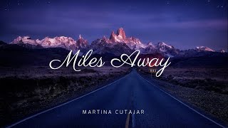 Miles Away - Martina Cutajar (Lyric Video)