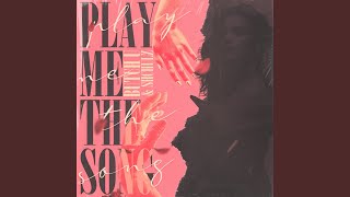 Play Me the Song
