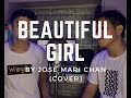 BEAUTIFUL GIRL - JOSE MARI CHAN (JENZEN X WILMAR COVER)