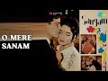 O Mere Sanam Sadabahar Yugal Geet Lata Mukesh Vol 1 Lata Mangeshkar Mukesh Songs
