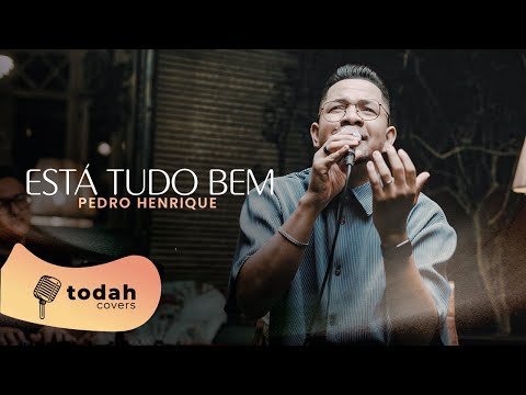Pedro Henrique  | Está Tudo Bem [Cover Kellen Byanca]