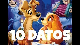 10 SECRETOS! de la Dama y el Vagabundo