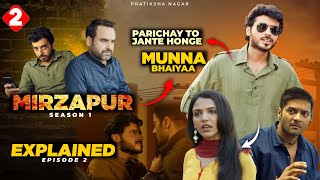 Mirzapur Season 1 Episode 2 Explained In Hindi  Pr