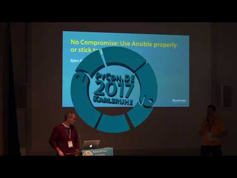 PyCon.DE 2017 Björn Meier - No Compromise: Use Ansible properly or stick to your scripts