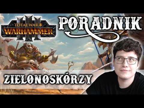 Total War: Warhammer 3 Guide 5 "Greenskins | The easiest and one of the best factions"