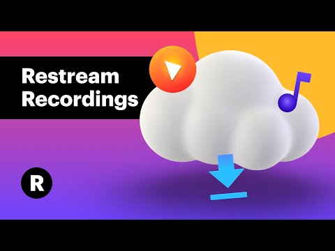 How to Record Your Live Streams with Restream
