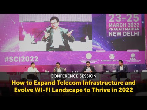 Conference Session: How to Expand Telecom Infrastructure & Evolve WI-FI...