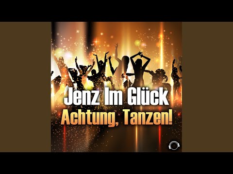Achtung, Tanzen!