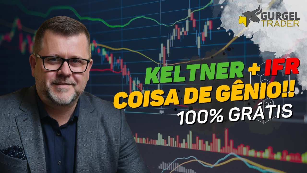 Estratégia Keltner E IFR Resultado Monstro | Gurgel Trader