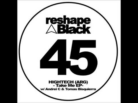 HIGHTECH (ARG), Tomas Bisquierra - Anything (Original Mix) [RESHAPE BLACK]
