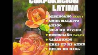 La Corporacion Latina Eres Tu Mi Amor