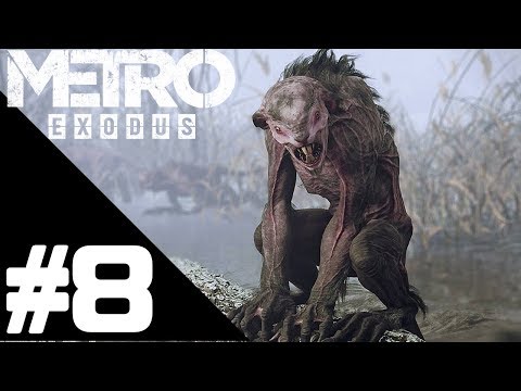 Metro Exodus Walkthrough Gameplay Part 8 – PS4 PRO 1080p Full HD – No Commentary