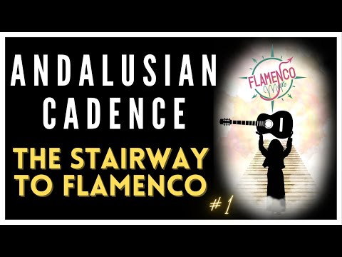 The Backbone of Flamenco Music | The Andalusian Cadence Explained #1