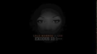LoLa Monroe Exodus 23.1 freestyle feat. Los