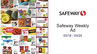 Safeway Weekly Ad 03/18 - 03/24